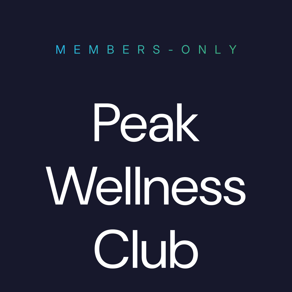 Peak Wellness Club — Free Lifetime Access